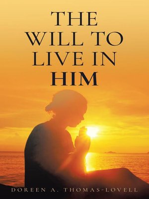 cover image of The Will to Live in Him